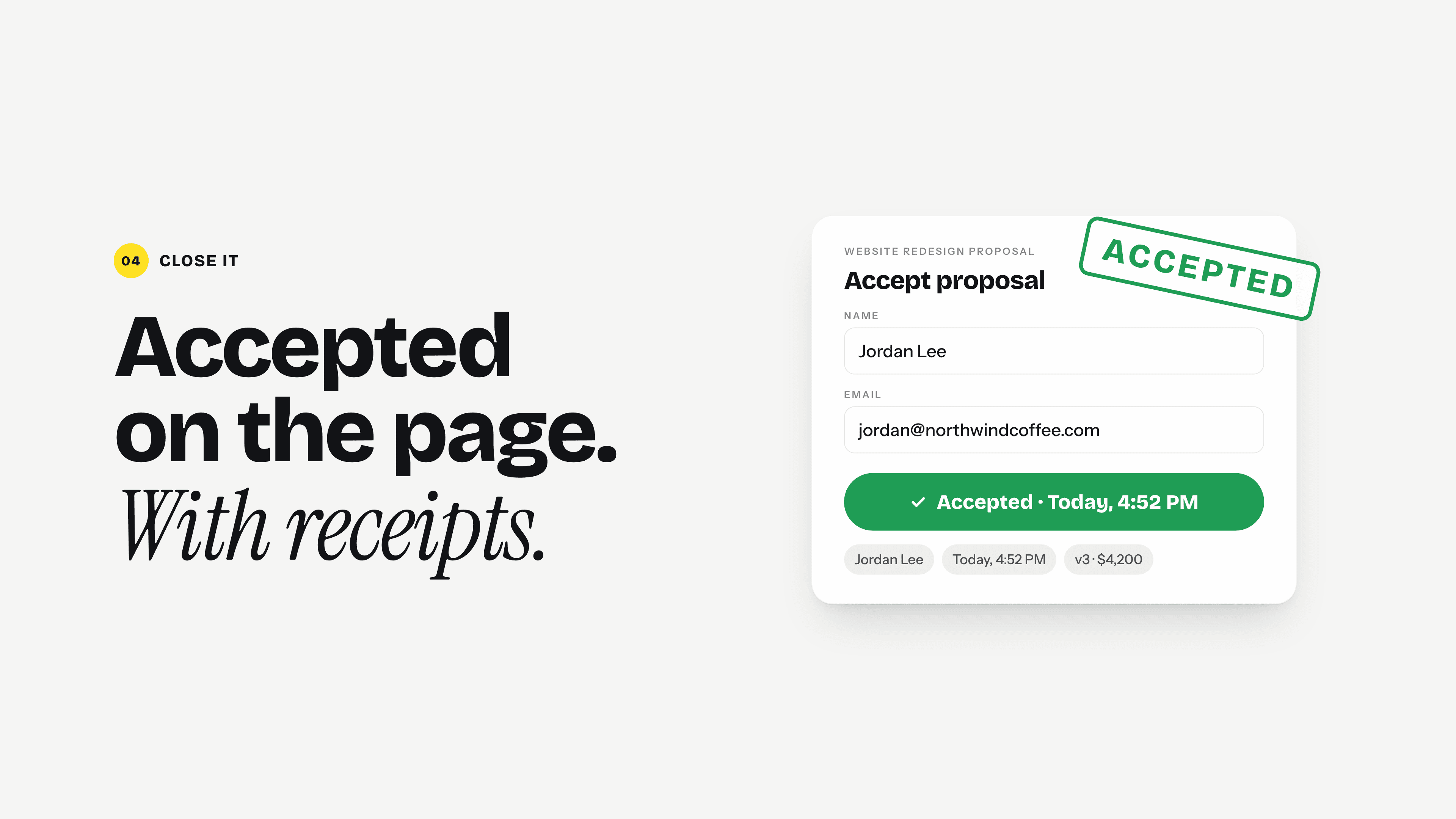 An accepted proposal stamped Accepted, with the client's name, email and acceptance time.